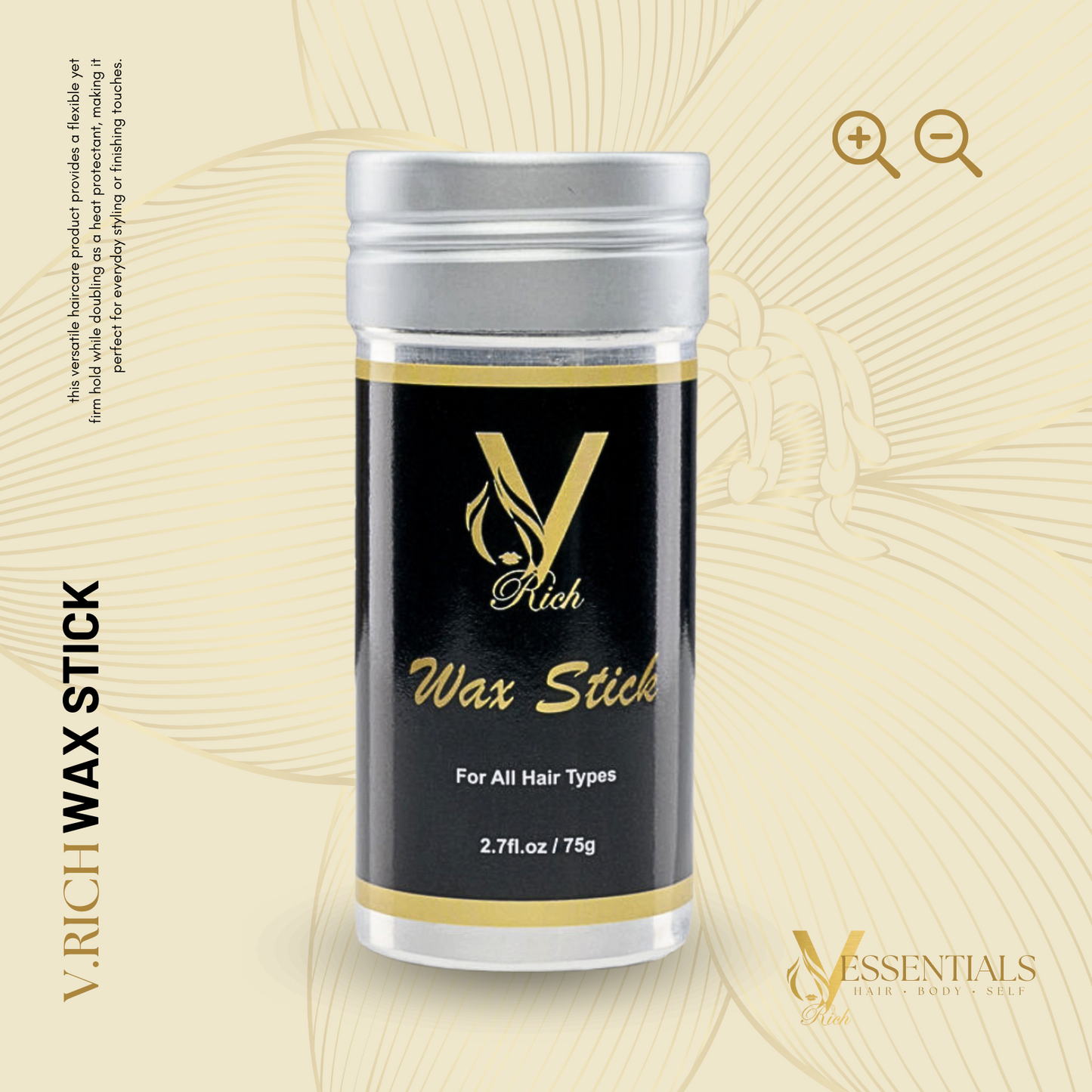 V.RICH Wax Stick - Sleek, Smooth & Flawless Hold