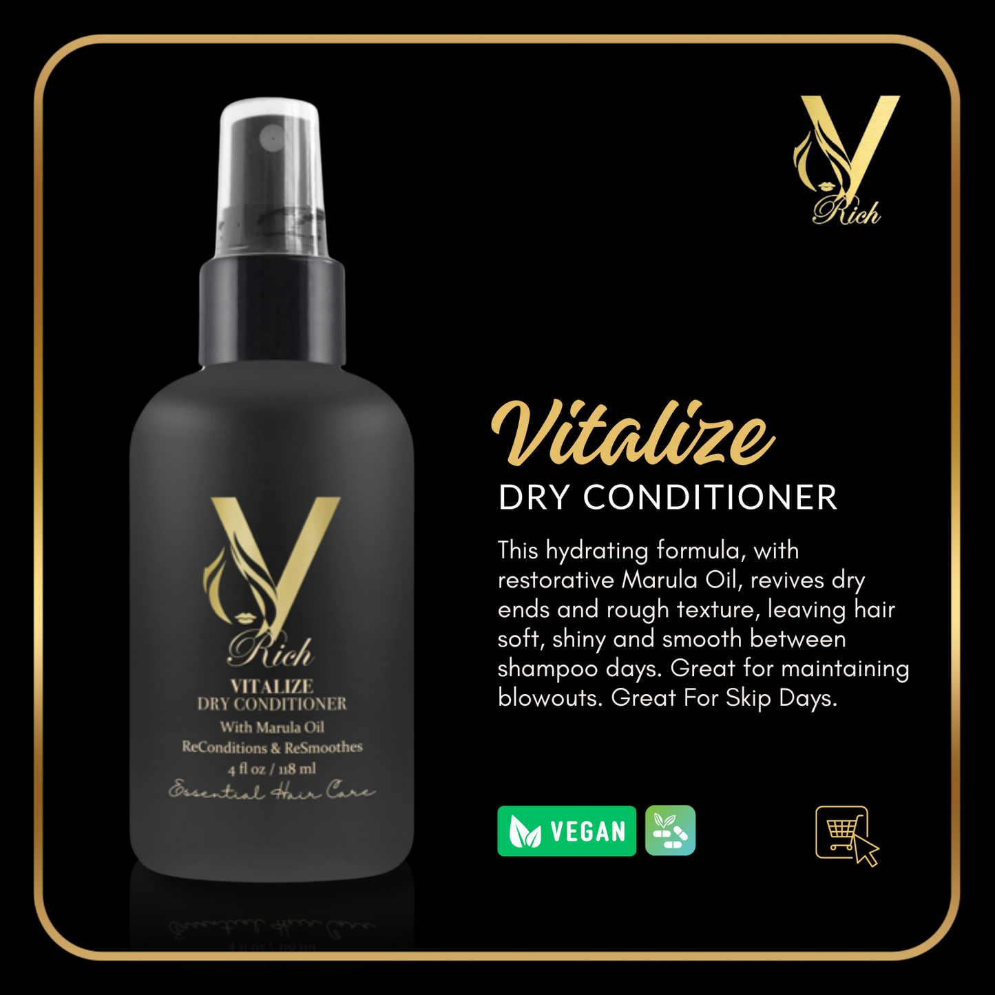 VITALIZE Dry Conditioner – Revive, Recondition, and Resmooth