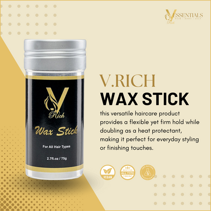 V.RICH Wax Stick - Sleek, Smooth & Flawless Hold