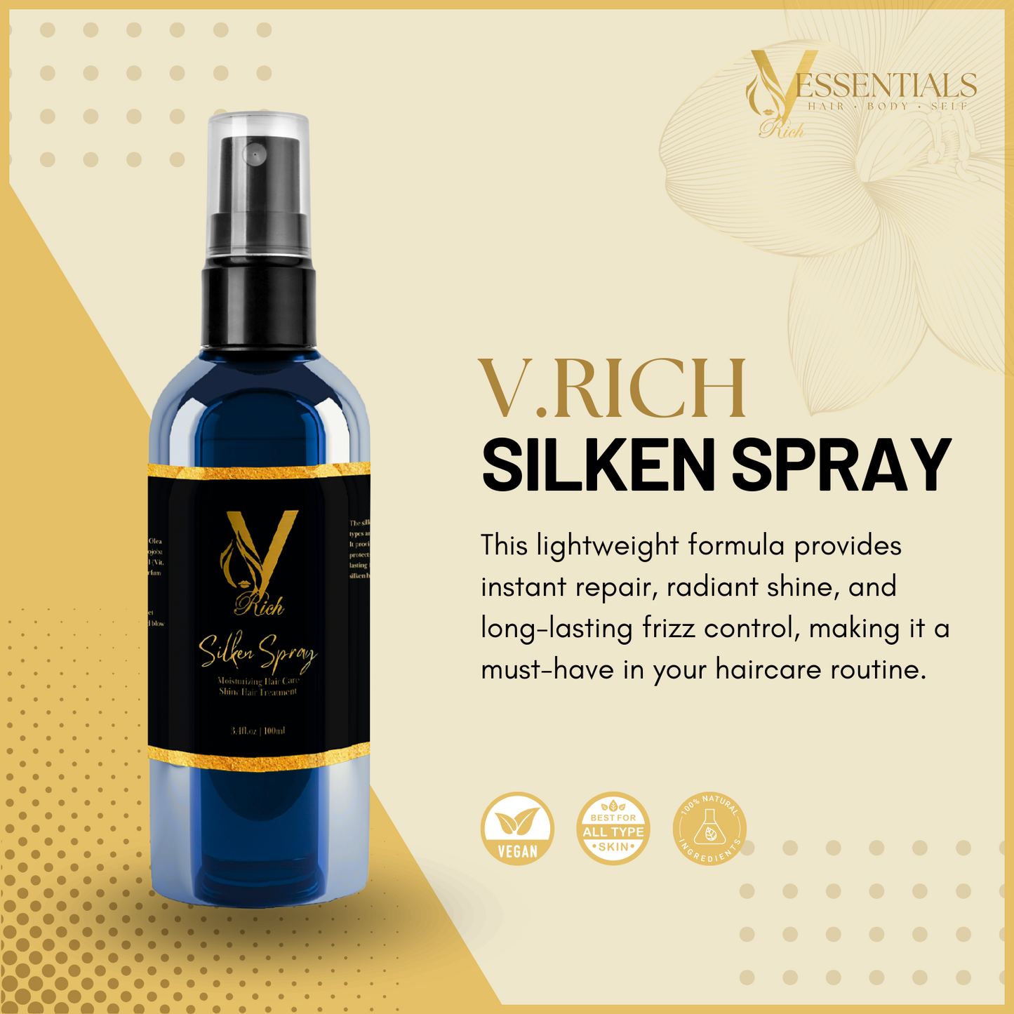 V.RICH Silken Spray - Instant Shine, Frizz Control & Heat Protection